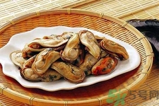 淡菜是什么？淡菜的營養(yǎng)價值有哪些？